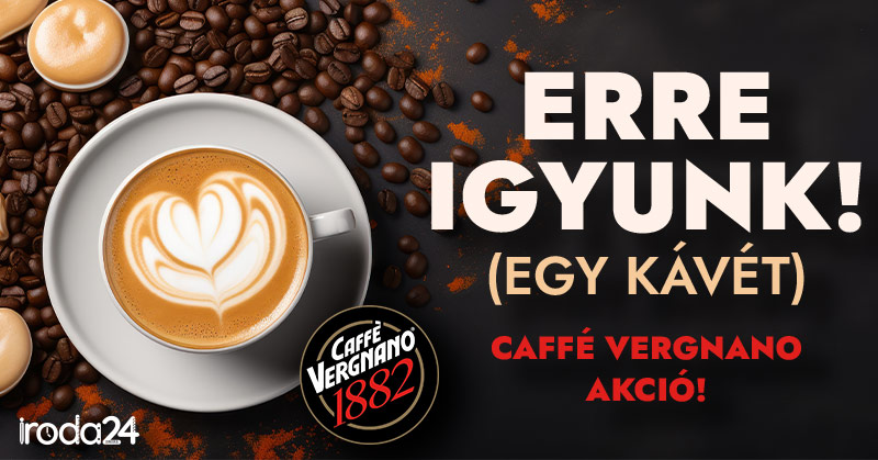Akció - Erre igyunk! (Egy kávét) - Caffé Vergnano akció!