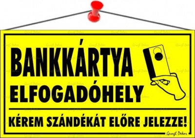 Információs tábla, 22,5x12,5 cm, "Bankkártya elfogadóhely"